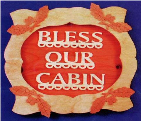 Bless Our Cabin Plaque 3D Pattern